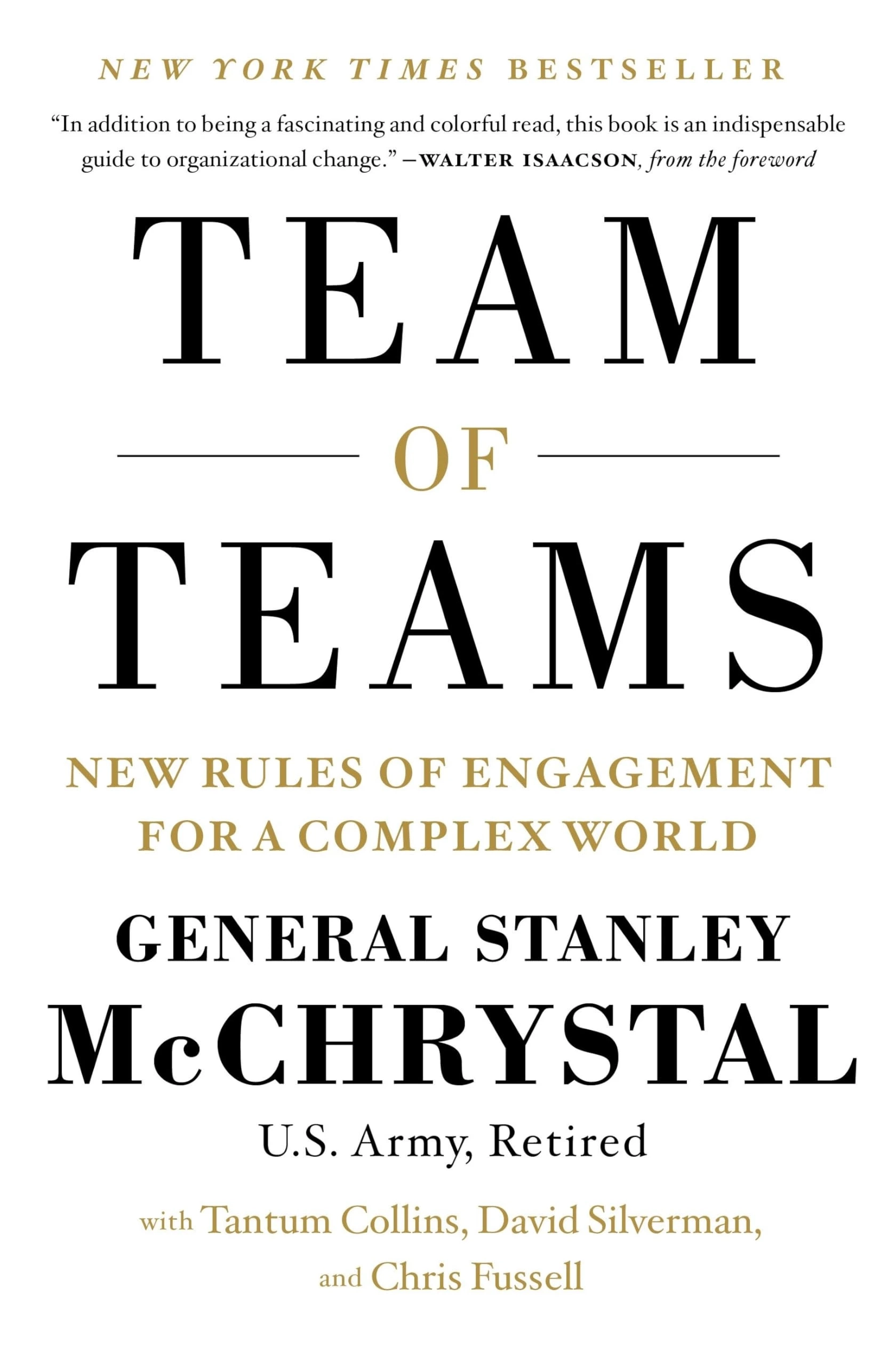 Team of Teams – Gen. Stanley McChrystal
